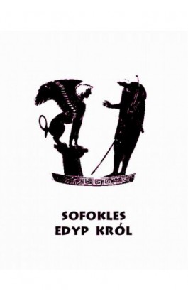 Edyp Król - Sofokles - Ebook - 978-83-7950-990-4
