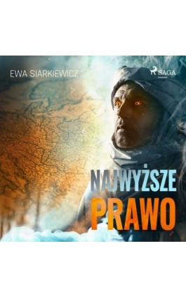 Najwyższe prawo - Ewa Siarkiewicz - Audiobook - 9788726578942