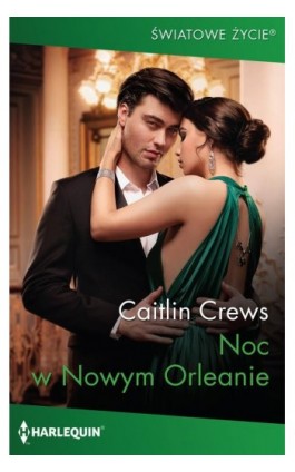 Noc w Nowym Orleanie - Caitlin Crews - Ebook - 978-83-276-4947-8