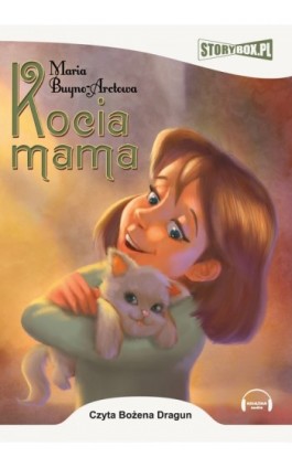 Kocia mama - Maria Buyno-Arctowa - Audiobook - 978-83-63302-37-5