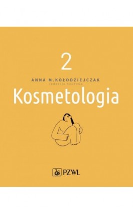 Kosmetologia t. 2 - Ebook - 978-83-200-6096-6