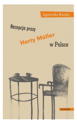 Recepcja prozy Herty Muller w Polsce - Agnieszka Reszka - Ebook - 978-83-242-3228-4