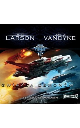 Star Force. Tom 12. Gwiazda Demonów - B.V. Larson - Audiobook - 978-83-8194-524-0