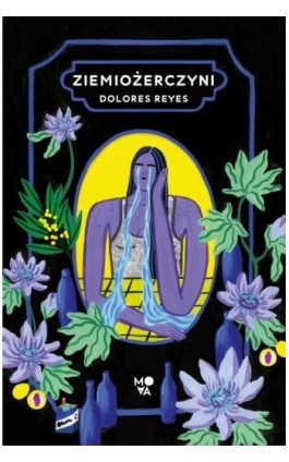 Ziemiożerczyni - Dolores Reyes - Ebook - 978-83-66611-67-2