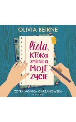 LISTA, KTÓRA ZMIENIŁA MOJE ŻYCIE - Olivia Beirne - Audiobook - 978-83-7985-447-9