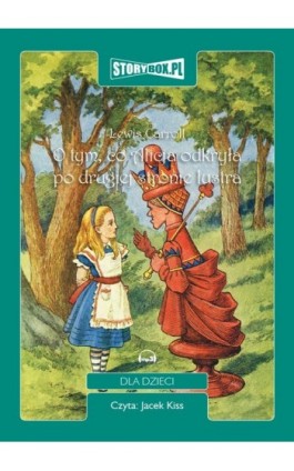 O tym, co Alicja odkryła po drugiej stronie lustra - Lewis Carroll - Audiobook - 978-83-63302-27-6