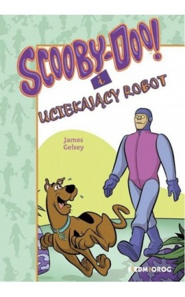 Scooby-Doo! i uciekający robot - James Gelsey - Ebook - 978-83-66620-79-7