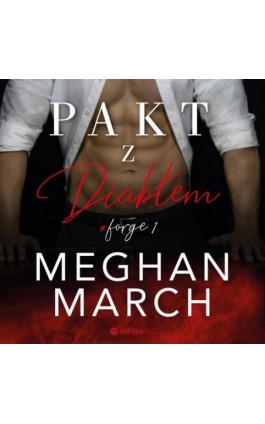Pakt z diabłem. Forge - Meghan March - Audiobook - 978-83-283-7056-2