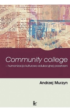 Community college - Andrzej Murzyn - Ebook - 978-83-7587-753-3