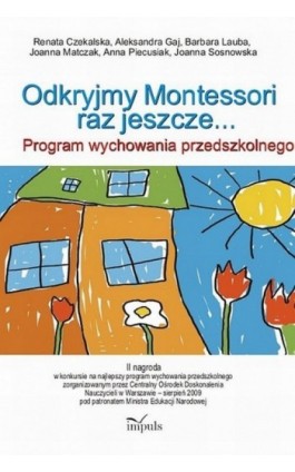 Odkryjmy Montessori raz jeszcze - Renata Czekalska - Ebook - 978-83-7587-797-7
