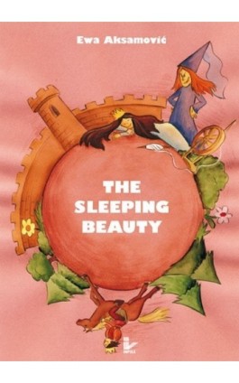 The Sleeping Beauty - Ewa Aksamović - Ebook - 978-83-7587-827-1