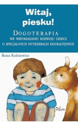 Witaj piesku - Beata Kulisiewicz - Ebook - 978-83-7587-832-5