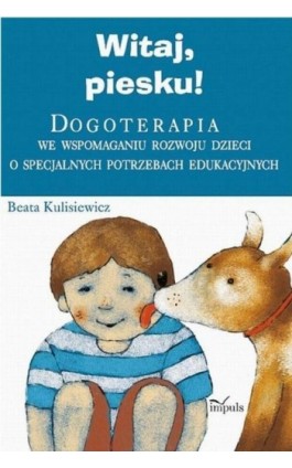 Witaj piesku - Beata Kulisiewicz - Ebook - 978-83-7587-832-5