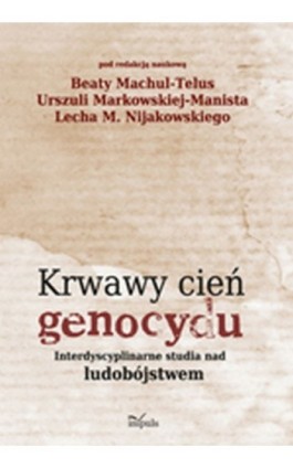 Krwawy cień genocydu - Ebook - 978-83-7587-694-9