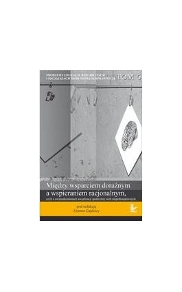 Problemy edukacji, rehabilitacji i socjalizacji osób niepełnosprawnych, t. 6 - Zenon Gajdzica - Ebook - 978-83-7587-793-9