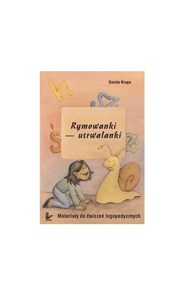 Rymowanki-utrwalanki - Dorota Krupa - Ebook - 978-83-7587-679-6