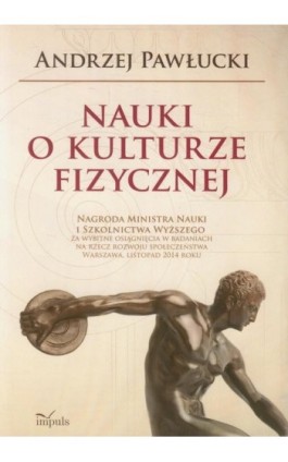 Nauki o kulturze fizycznej - Andrzej Pawłucki - Ebook - 978-83-7850-792-5