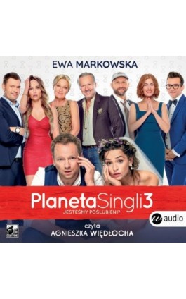 Planeta singli 3 - Ewa Markowska - Audiobook - 978-83-8032-334-6