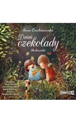 Dzień czekolady - Anna Onichimowska - Audiobook - 978-83-8194-514-1
