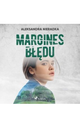 Margines błędu - Aleksandra Nieradka - Audiobook - 9788726547832