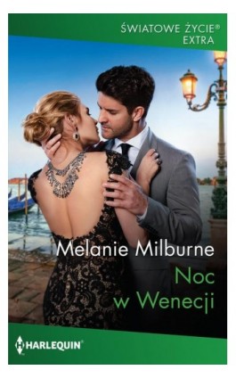 Noc w Wenecji - Melanie Milburne - Ebook - 978-83-276-4963-8
