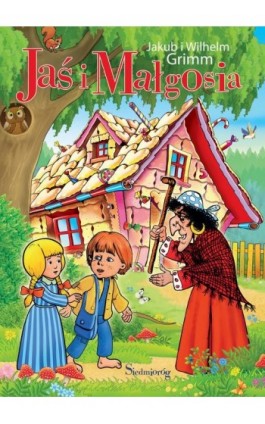 Jaś i Małgosia - J.W. Grimm - Ebook - 978-83-66620-86-5