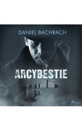 Arcybestie - Daniel Bachrach - Audiobook - 9788726578720