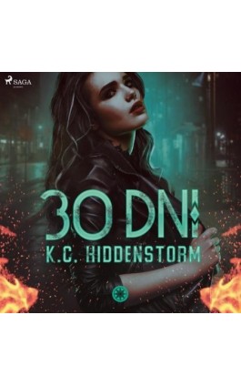 30 dni - K. C. Hiddenstorm - Audiobook - 9788726560602