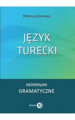 Język turecki - Milena Jordanowa - Ebook - 978-83-8002-900-2