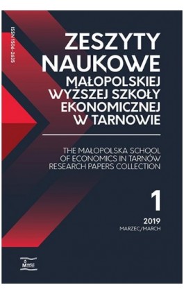 Zeszyty Naukowe Małopolskiej Wyższej Szkoły Ekonomicznej w Tarnowie 1/2019 - Ebook