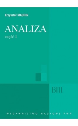 Analiza, cz. 1 - Krzysztof Maurin - Ebook - 978-83-01-16229-0