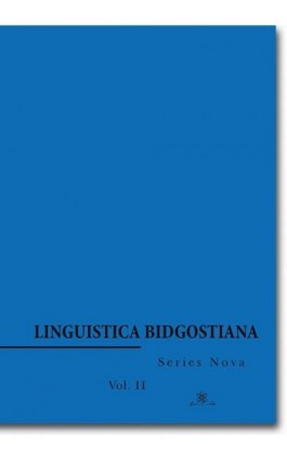 Linguistica Bidgostiana. Series nova. Vol. 2 - Ebook - 978-83-7798-337-9