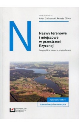 Nazwy terenowe i miejscowe w przestrzni fizycznej - Ebook - 978-83-8088-242-3