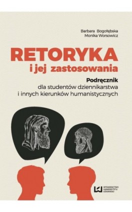 Retoryka i jej zastosowania - Barbara Bogołębska - Ebook - 978-83-8088-099-3