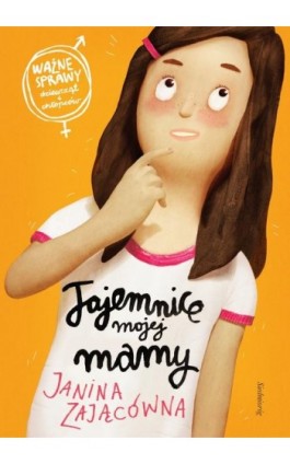 Tajemnice mojej mamy - Janina Zającówna - Ebook - 978-83-7791-279-9