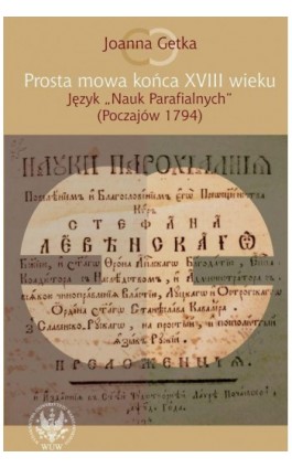 Prosta mowa końca XVIII wieku - Joanna Getka - Ebook - 978-83-235-1079-6