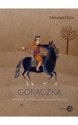 Gorączka - Mehmet Dicle - Ebook - 978-83-8002-921-7