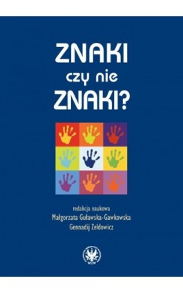 Znaki czy nie znaki? Tom 1 - Ebook - 978-83-235-2025-2