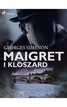 Maigret i kloszard - Georges Simenon - Ebook - 9788726262087