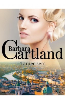 Taniec serc - Ponadczasowe historie miłosne Barbary Cartland - Barbara Cartland - Ebook - 9788711770047
