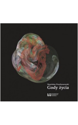 Gody życia - Stanisław Przybyszewski - Ebook - 978-83-7969-756-4