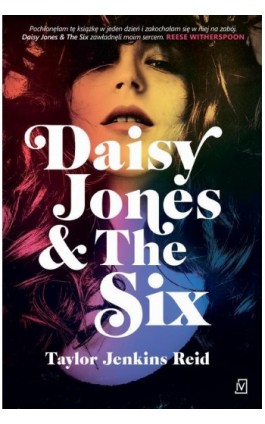 Daisy Jones &amp; The Six - Taylor Jenkins Reid - Ebook - 978-83-66553-38-5