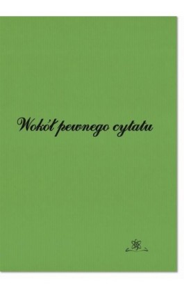 Wokół pewnego cytatu - Ebook - 978-83-7798-388-1