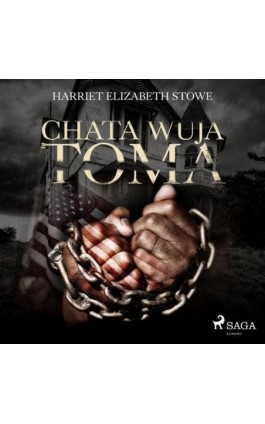 Chata wuja Toma - Harriet Beecher Stowe - Audiobook - 9788726443028
