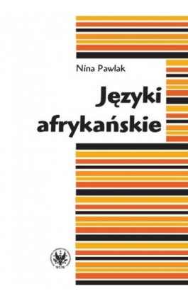 Języki afrykańskie - Nina Pawlak - Ebook - 978-83-235-1033-8