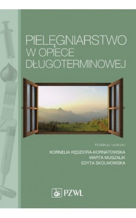 Pielęgniarstwo w opiece długoterminowej - Ebook - 978-83-200-6043-0