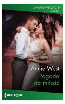 Pogoda na miłość - Annie West - Ebook - 978-83-276-4949-2