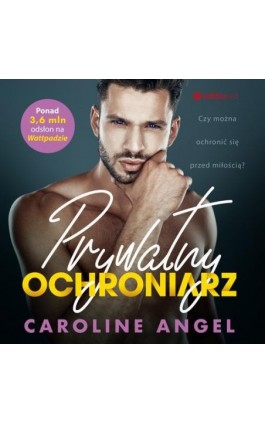 Prywatny ochroniarz - Caroline Angel - Audiobook - 978-83-283-7197-2