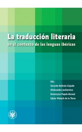 La traducción literaria en el contexto de las lenguas ibéricas - Ebook - 978-83-235-4284-1