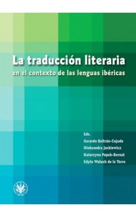 La traducción literaria en el contexto de las lenguas ibéricas - Ebook - 978-83-235-4284-1